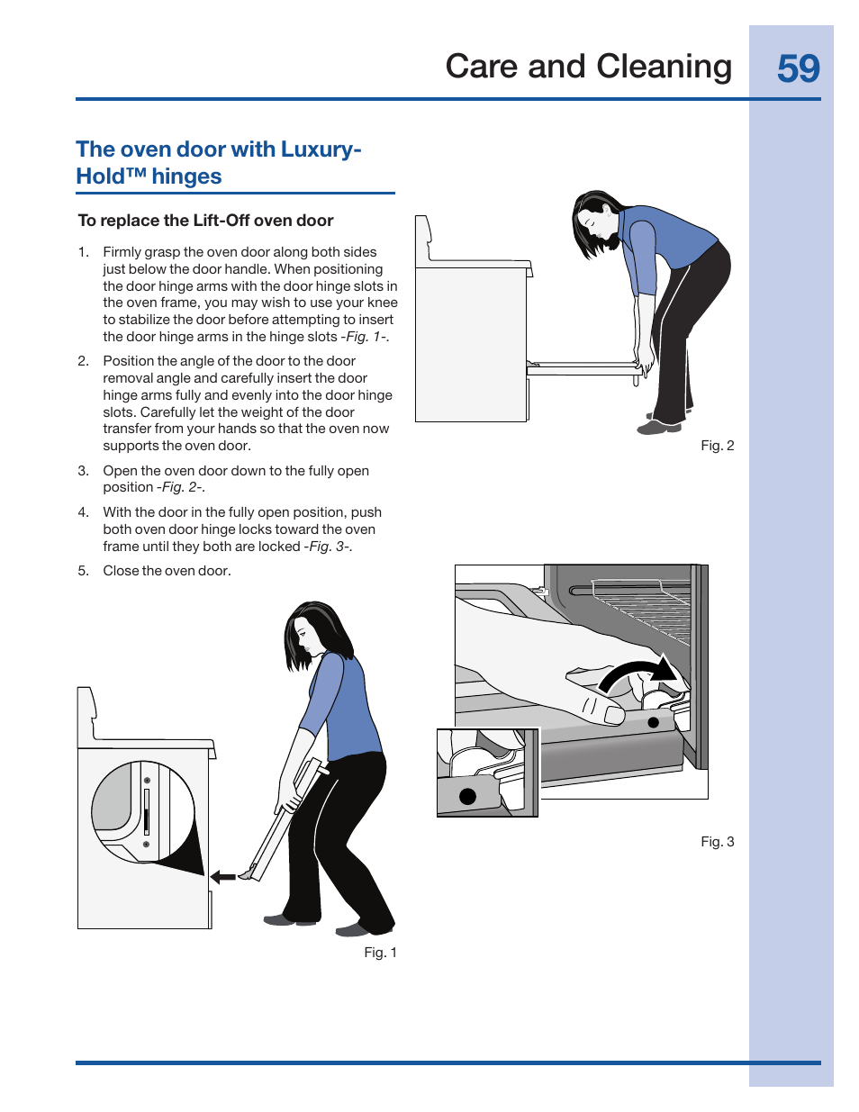 Care and cleaning, The oven door with luxury- hold™ hinges | Electrolux 316520101 User Manual | Page 59 / 68