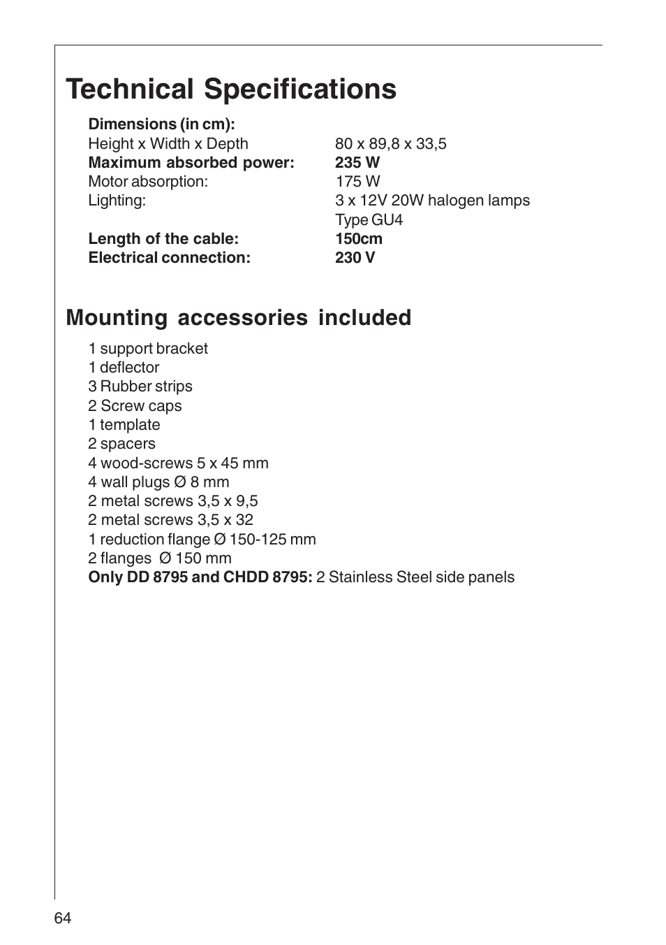 Technical specifications, Mounting accessories included | Electrolux DD 8795 User Manual | Page 13 / 18