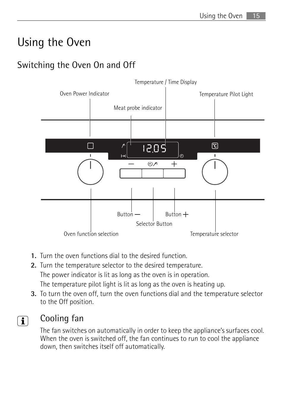 Using the oven, Switching the oven on and off, Cooling fan | Electrolux E4431-5 User Manual | Page 15 / 68