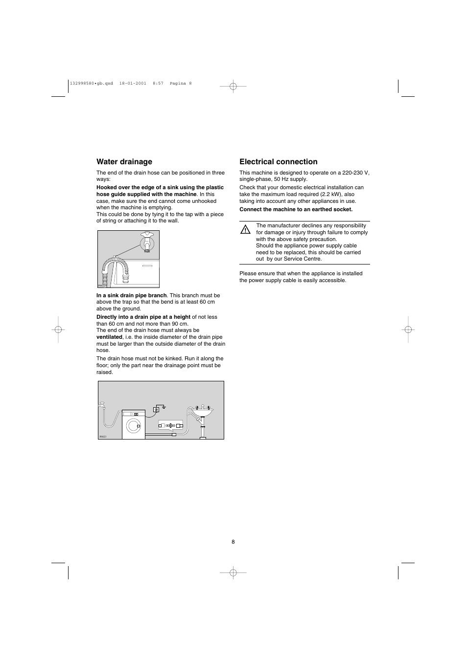Water drainage, Electrical connection | Electrolux EW 1677 F User Manual | Page 8 / 25
