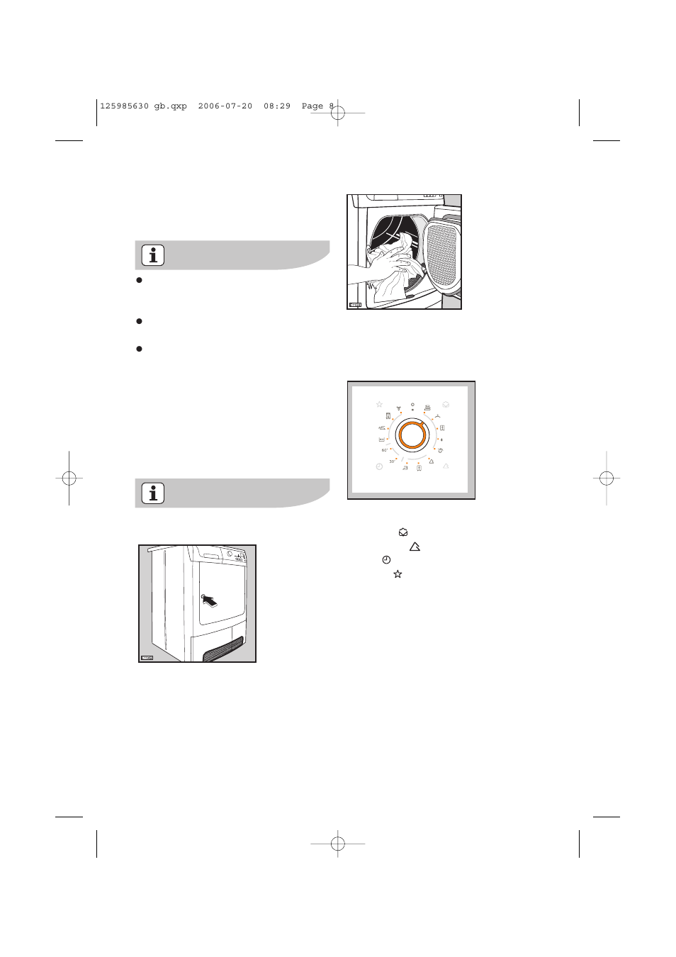 Use first use, Daily use | Electrolux EDC 77150W User Manual | Page 8 / 31