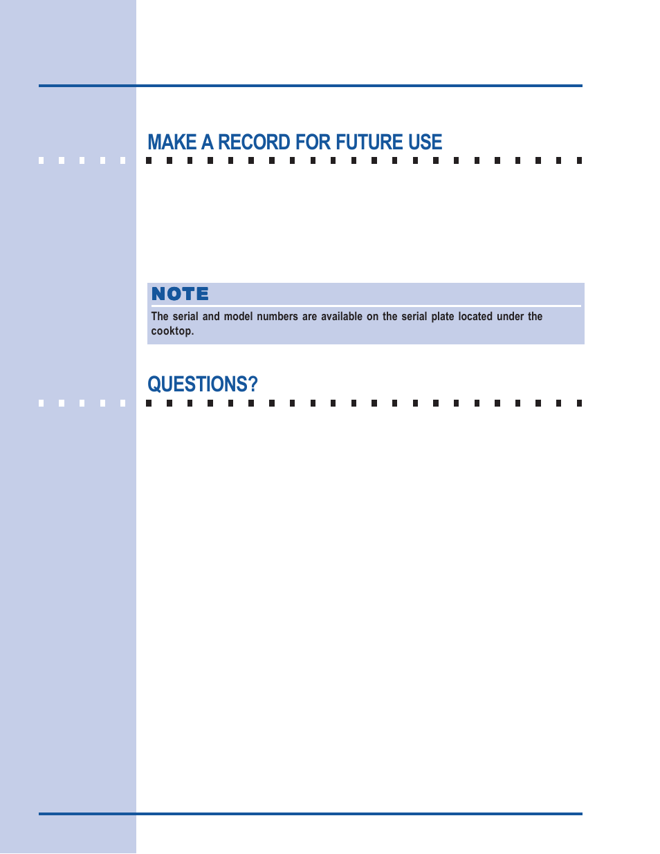 Finding information, Make a record for future use, Questions | Electrolux E36EC75HSS User Manual | Page 2 / 20