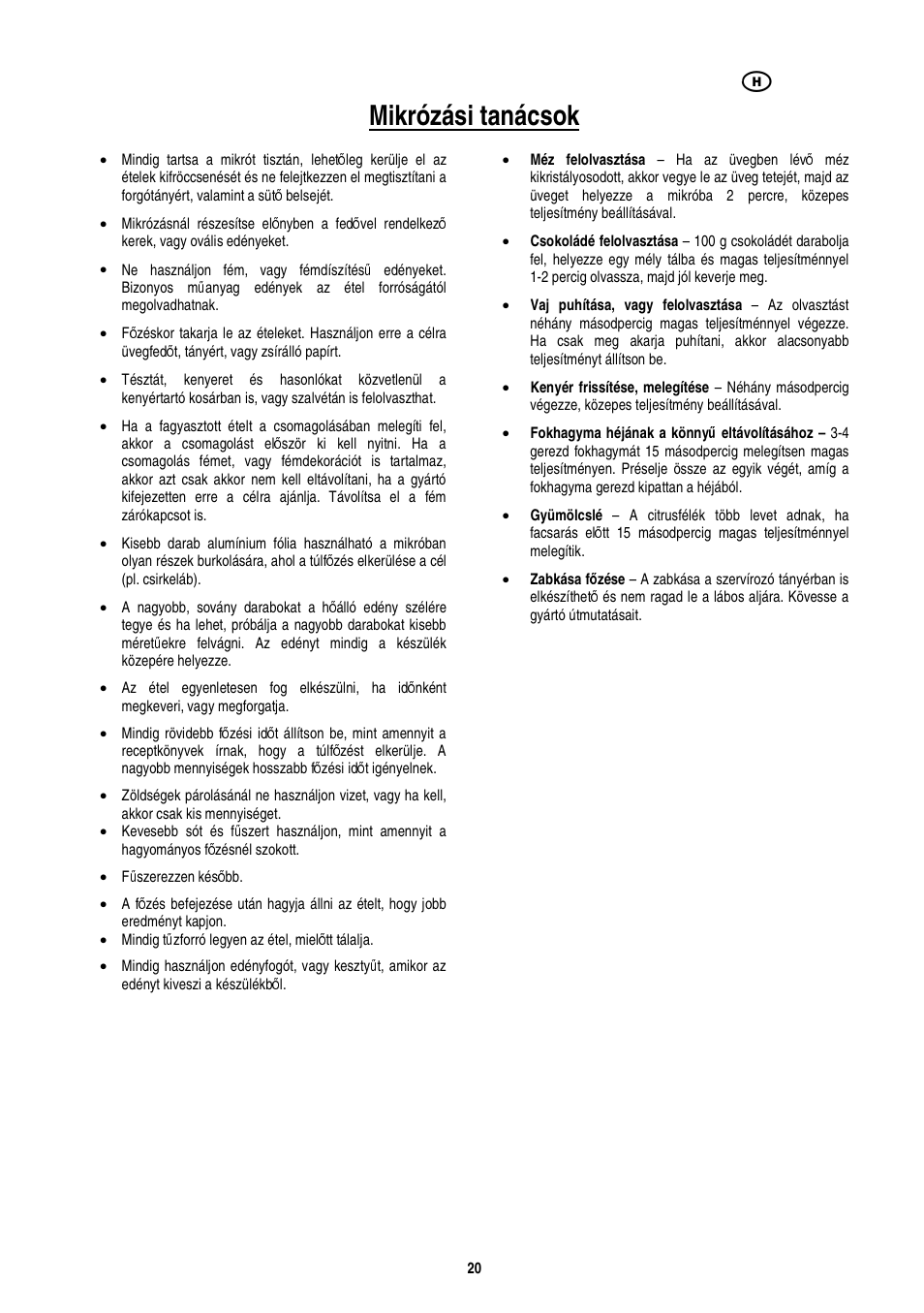 Mikrózási tanácsok | Electrolux EMS20402 User Manual | Page 106 / 284