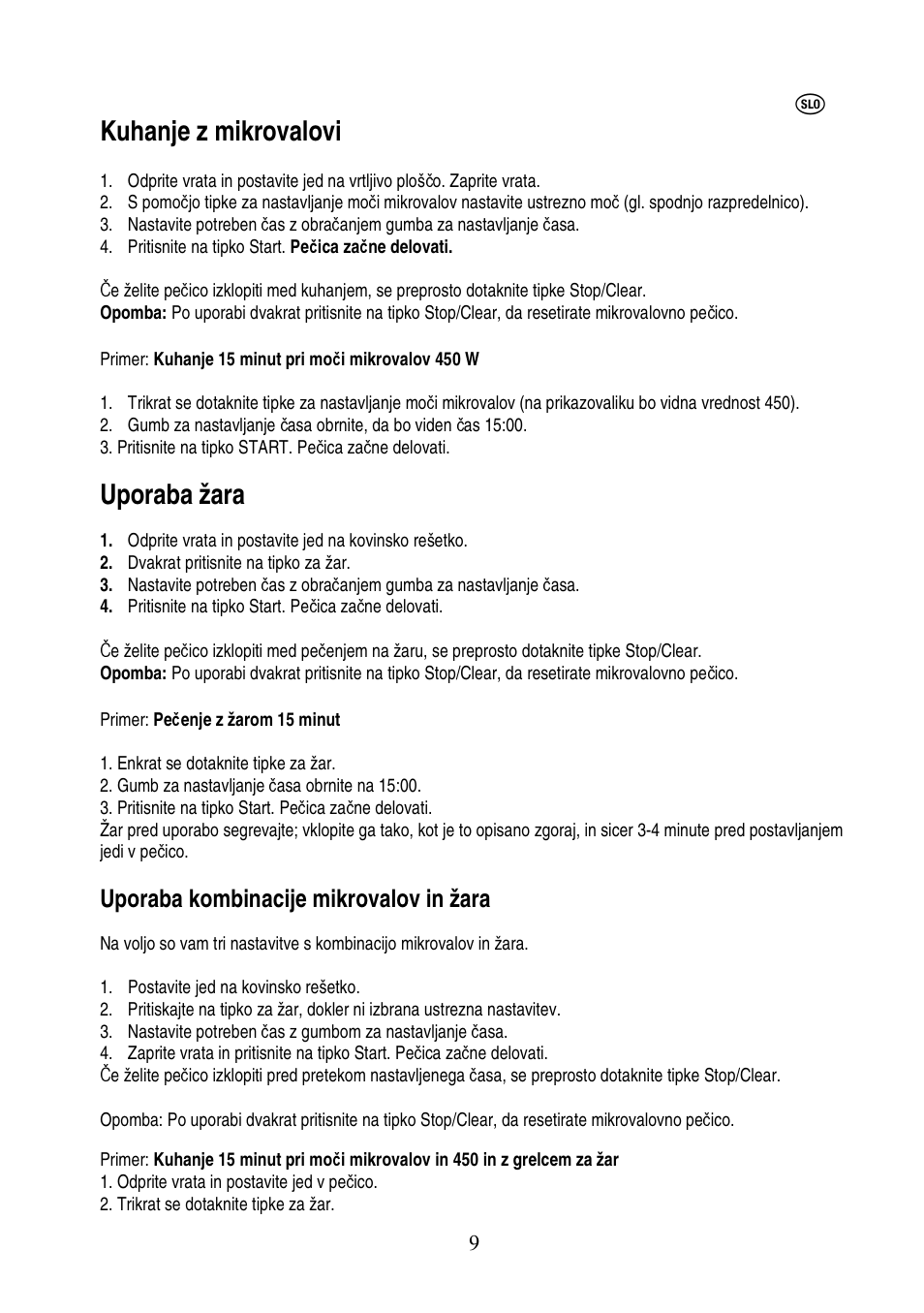 Kuhanje z mikrovalovi, Uporaba žara, Uporaba kombinacije mikrovalov in žara | Electrolux EMS20402 User Manual | Page 158 / 284