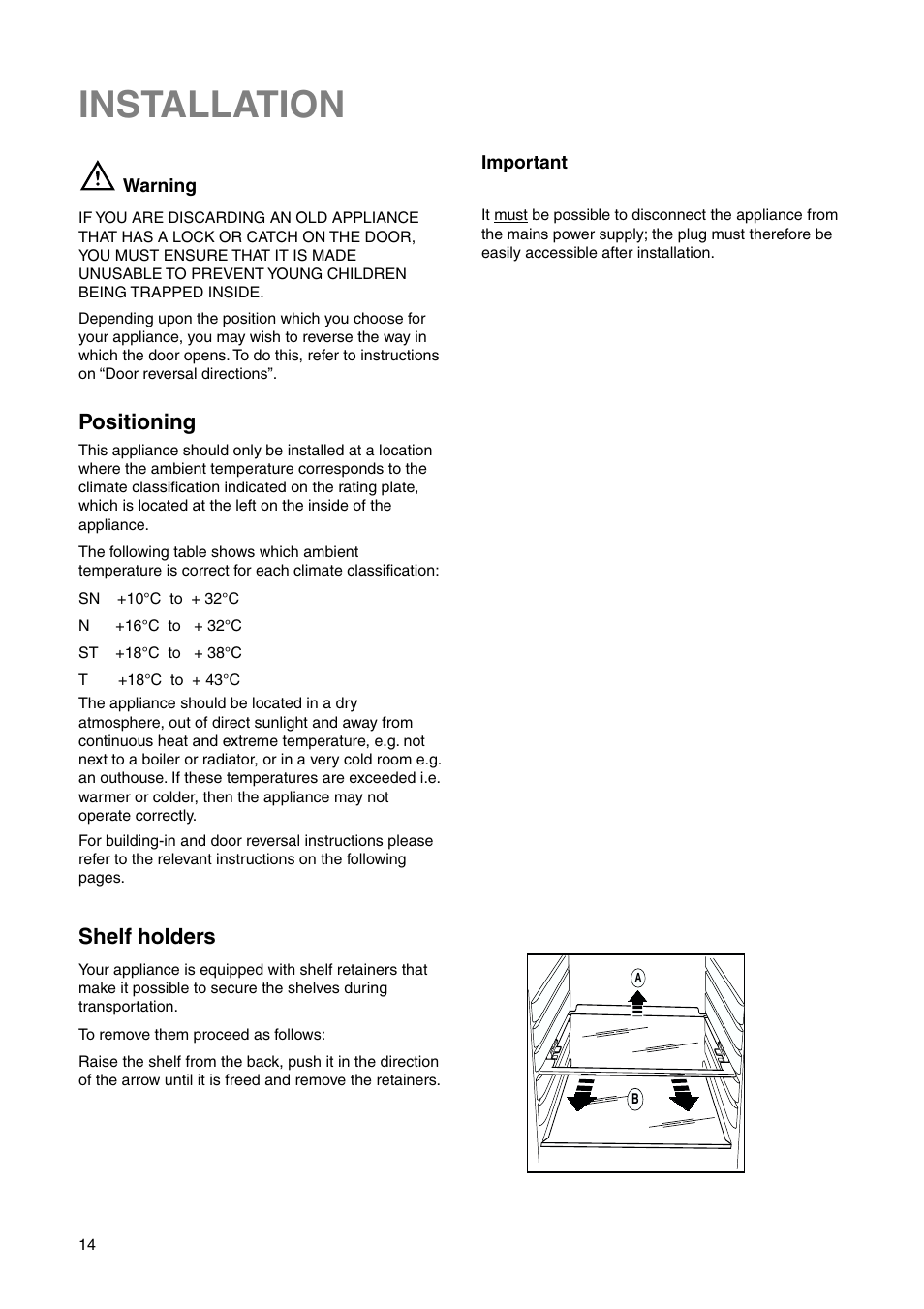Installation, Positioning, Shelf holders | Electrolux ERN 2821 User Manual | Page 14 / 20