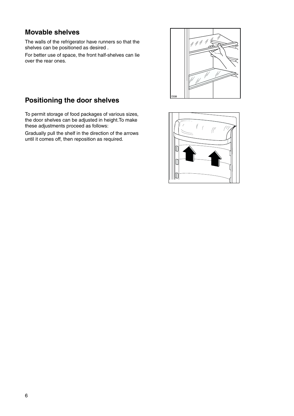 Movable shelves, Positioning the door shelves | Electrolux ERN 2821 User Manual | Page 6 / 20