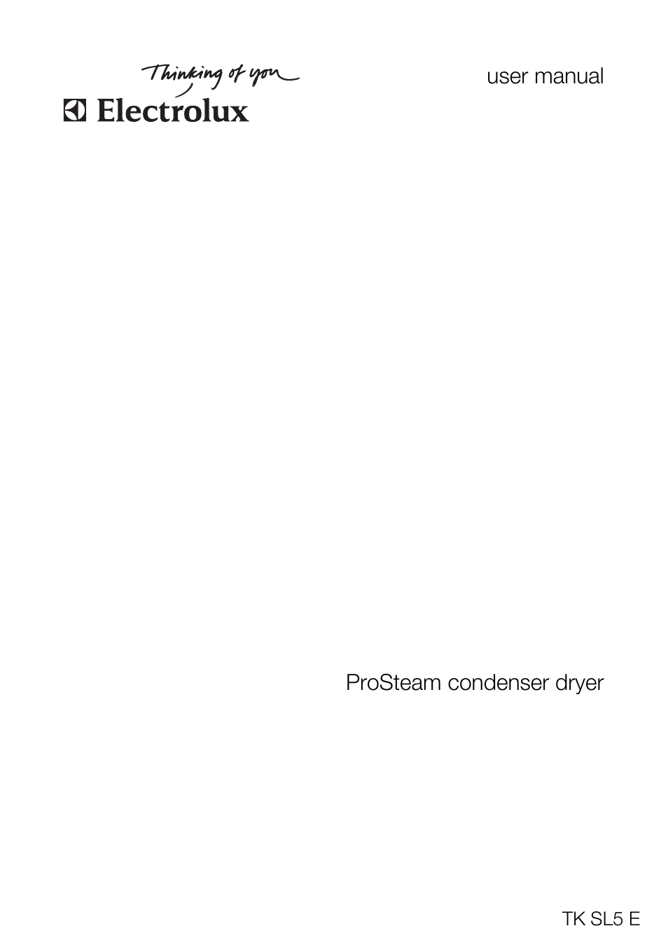 Electrolux PRO STEAM TK SL5 E User Manual | 32 pages