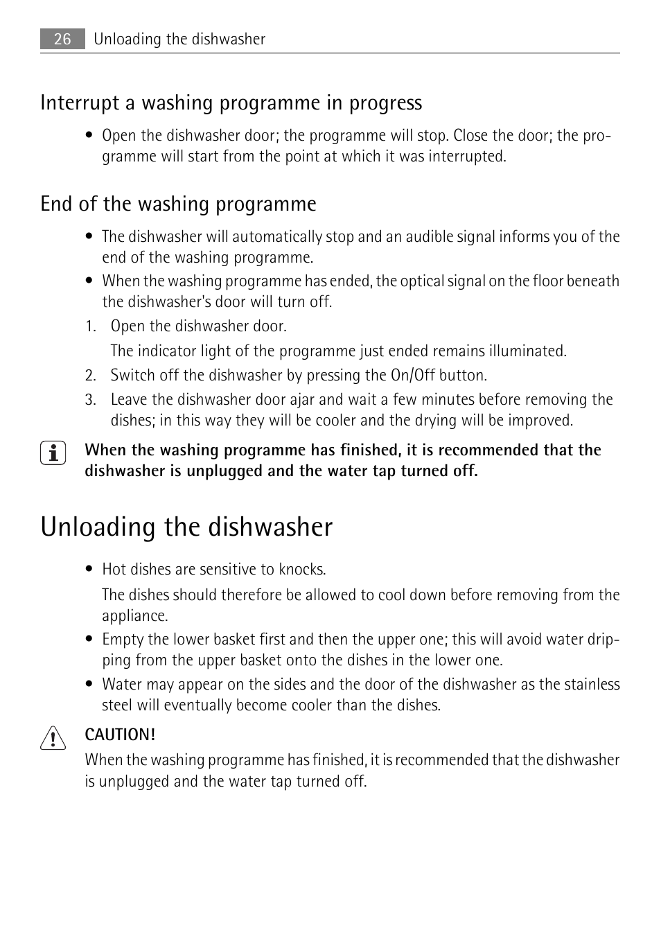 Unloading the dishwasher, Interrupt a washing programme in progress, End of the washing programme | Electrolux 65011 VI User Manual | Page 26 / 40