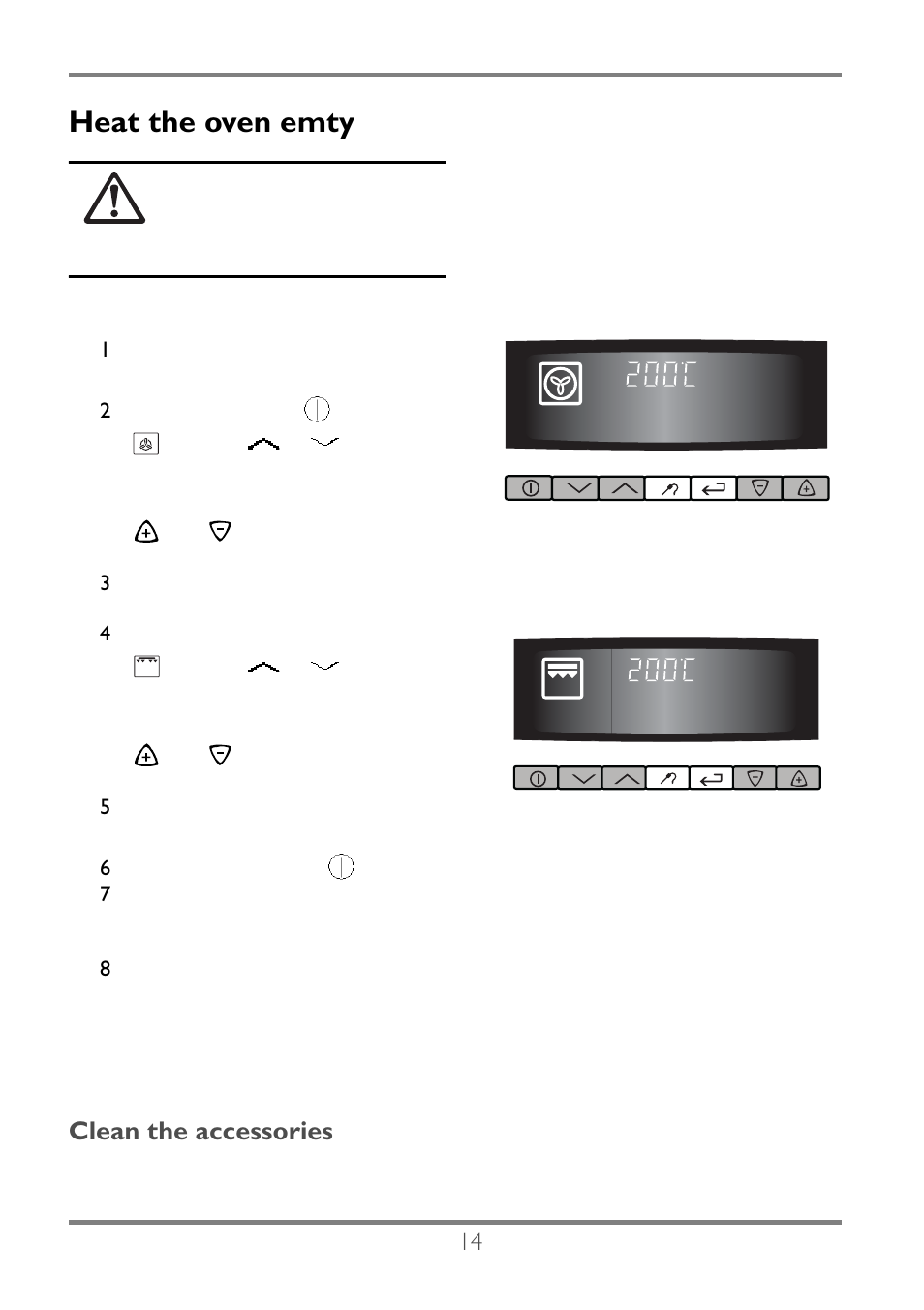 Heat the oven emty, Clean the accessories | Electrolux EKC60752 User Manual | Page 15 / 72