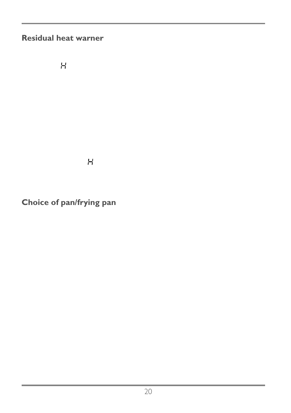 Residual heat warner, Choice of pan/frying pan | Electrolux EKC60752 User Manual | Page 21 / 72