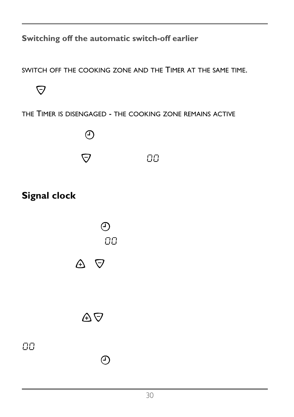 Signal clock, Switching off the automatic switch-off earlier | Electrolux EKC60752 User Manual | Page 31 / 72