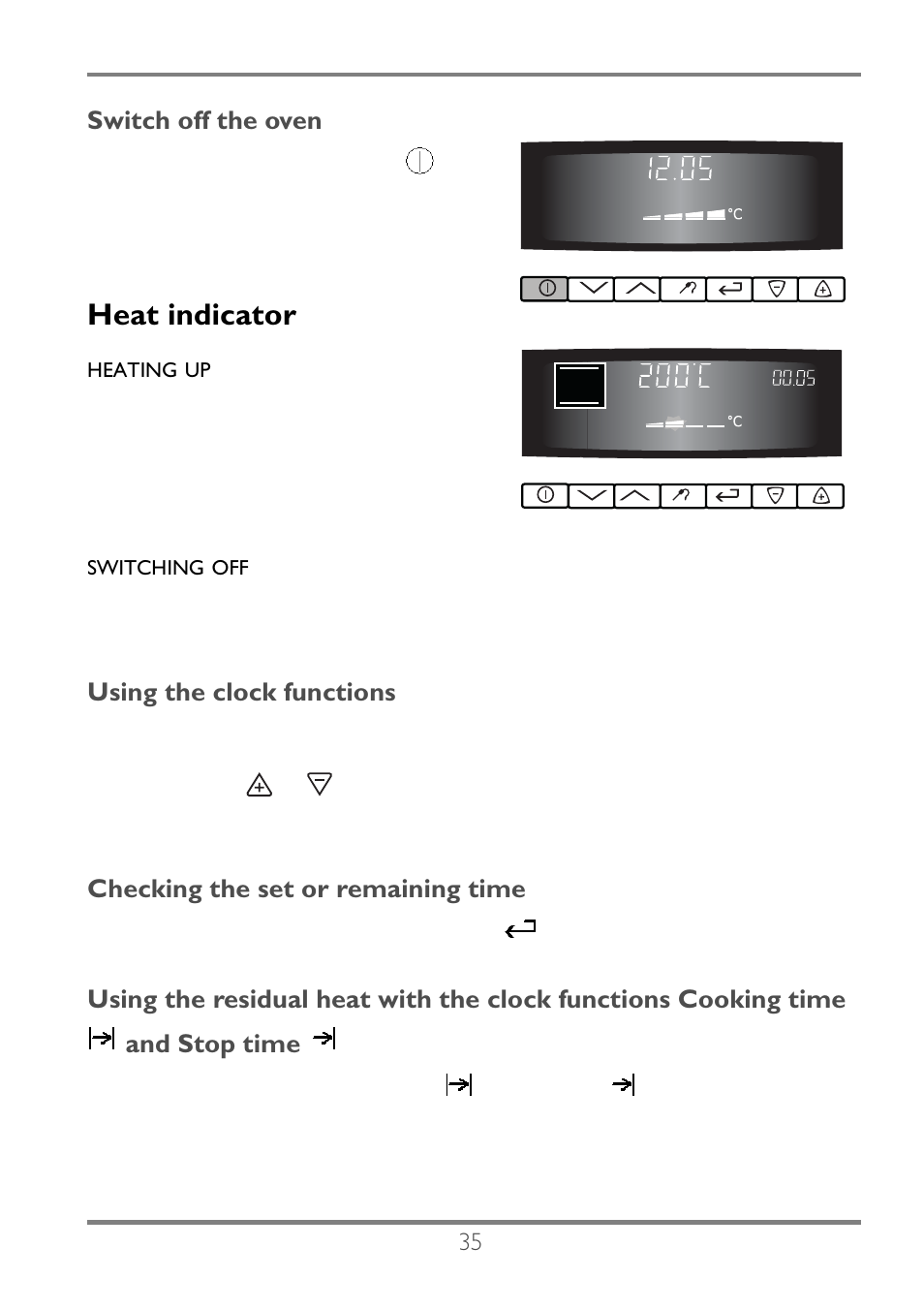 Heat indicator, Switch off the oven, Using the clock functions | Checking the set or remaining time | Electrolux EKC60752 User Manual | Page 36 / 72