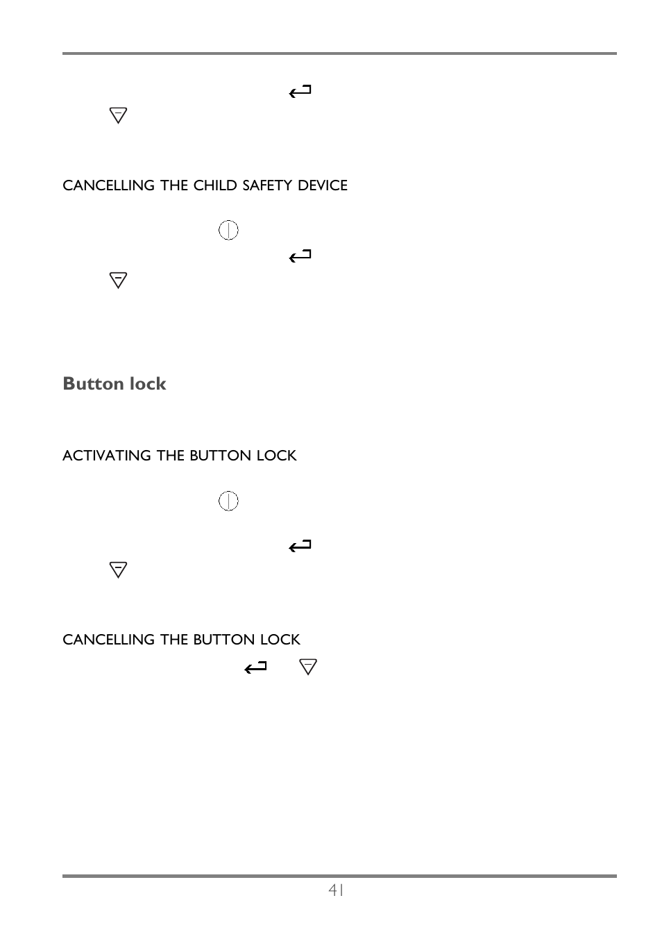 Button lock | Electrolux EKC60752 User Manual | Page 42 / 72