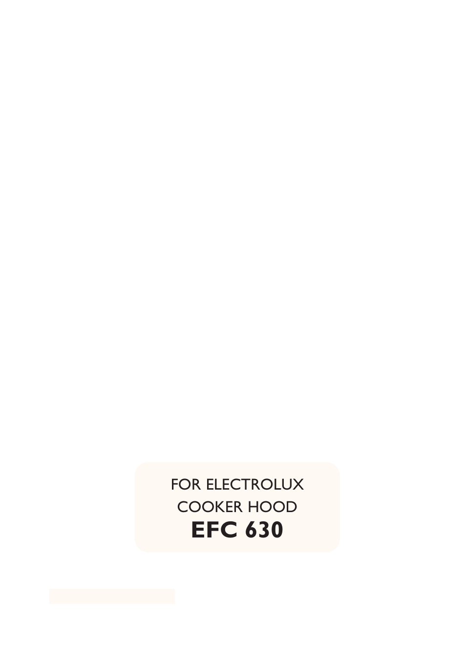 Electrolux EFC 630 User Manual | 20 pages