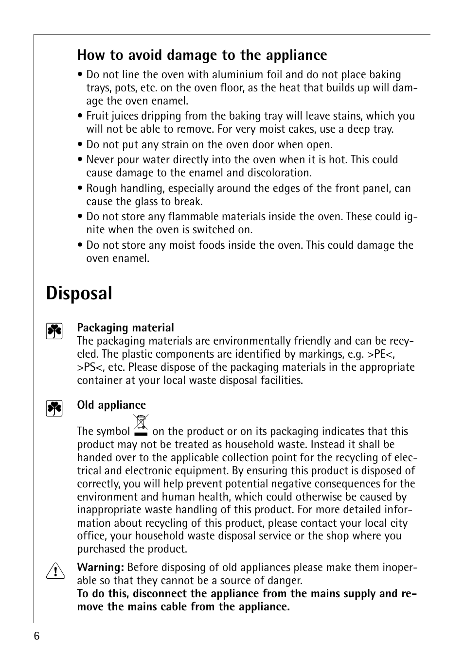 Disposal 2, How to avoid damage to the appliance | Electrolux B3101-4 User Manual | Page 6 / 48