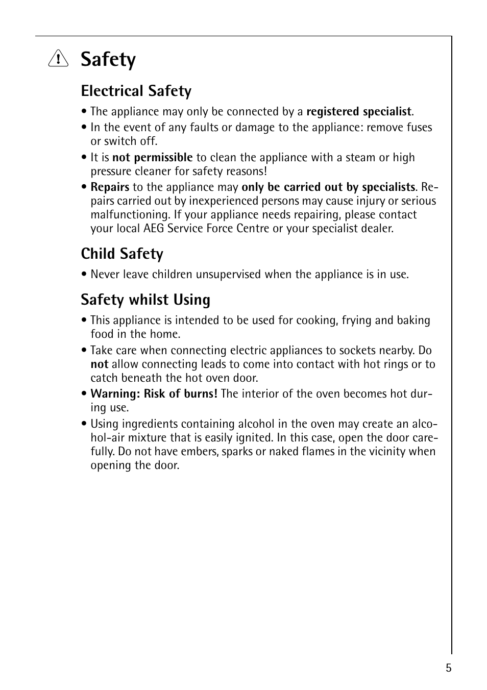 1 safety, Electrical safety, Child safety | Safety whilst using | Electrolux COMPETENCE B1100-3 User Manual | Page 5 / 44