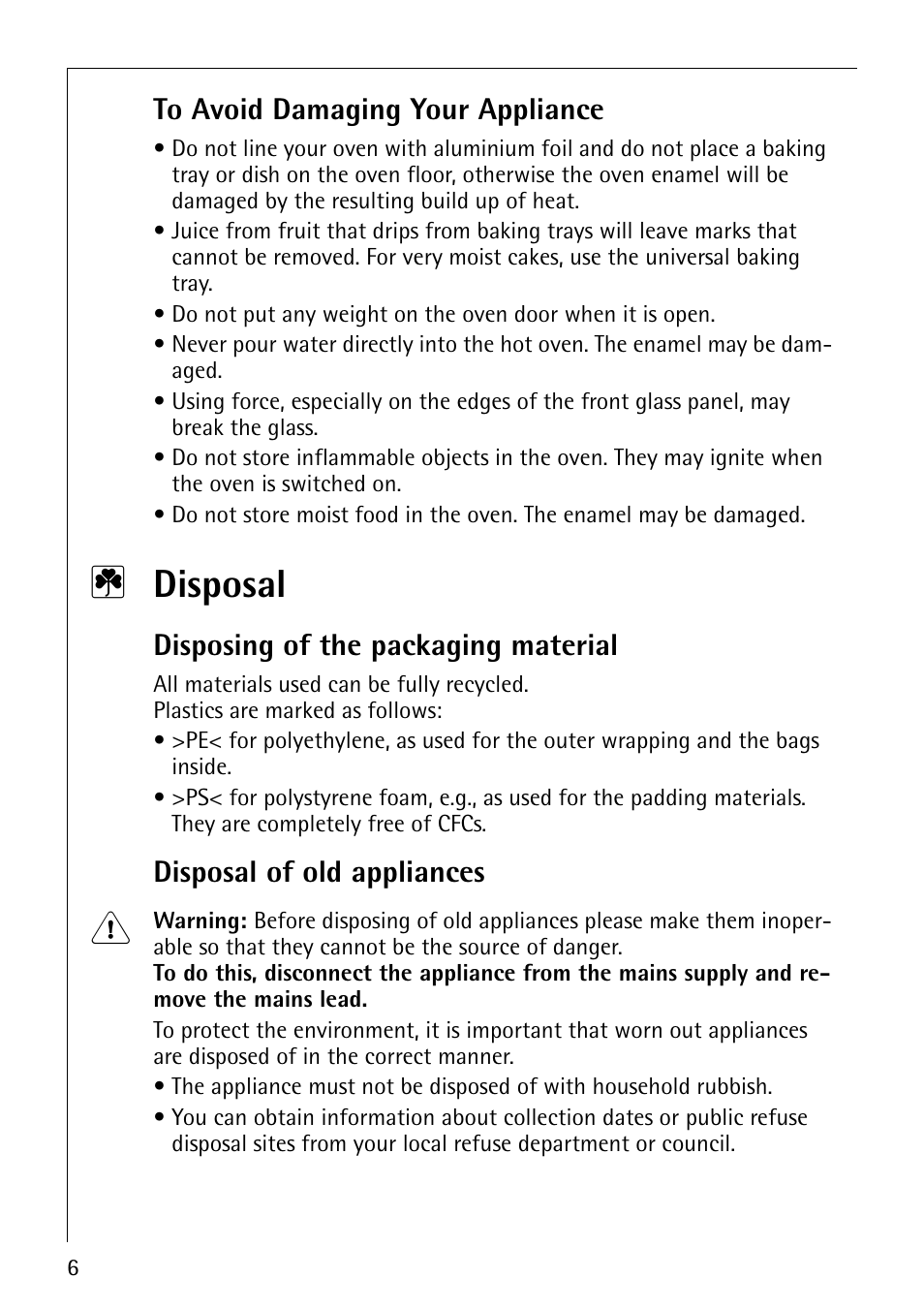 2 disposal, Disposing of the packaging material, Disposal of old appliances | Electrolux COMPETENCE B1100-3 User Manual | Page 6 / 44