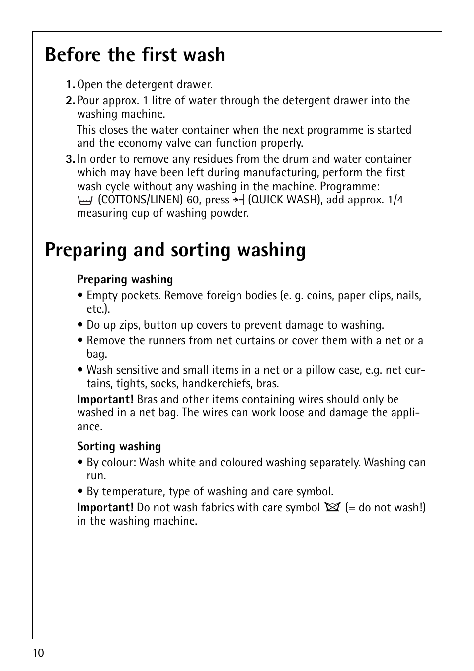 Before the first wash, Preparing and sorting washing | Electrolux LAVAMAT 62610 User Manual | Page 10 / 36