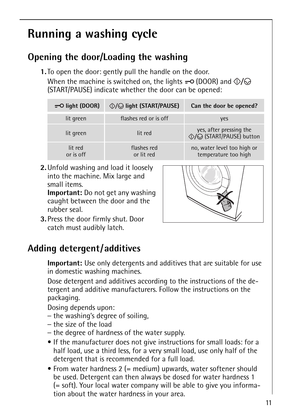 Running a washing cycle, Opening the door/loading the washing, Adding detergent/additives | Electrolux LAVAMAT 62610 User Manual | Page 11 / 36