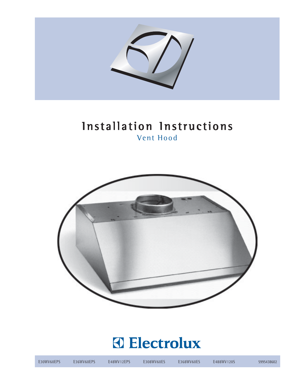Electrolux Vent Hood E48WV12EPS User Manual | 18 pages