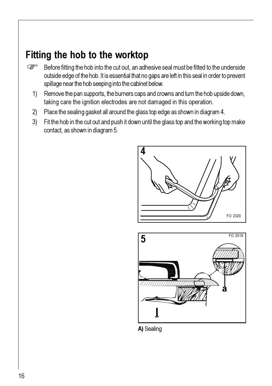 Fitting the hob to the worktop | Electrolux 95752 G User Manual | Page 16 / 24