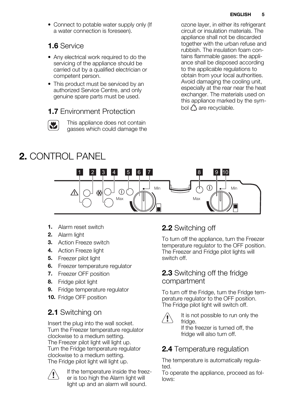 Control panel, 6 service, 7 environment protection | 1 switching on, 2 switching off, 3 switching off the fridge compartment, 4 temperature regulation | Electrolux EN3700AHW User Manual | Page 5 / 20