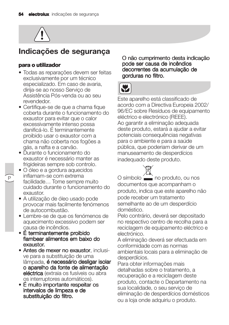 Indicações de segurança | Electrolux U31180 EFC 9670-6670 User Manual | Page 54 / 80