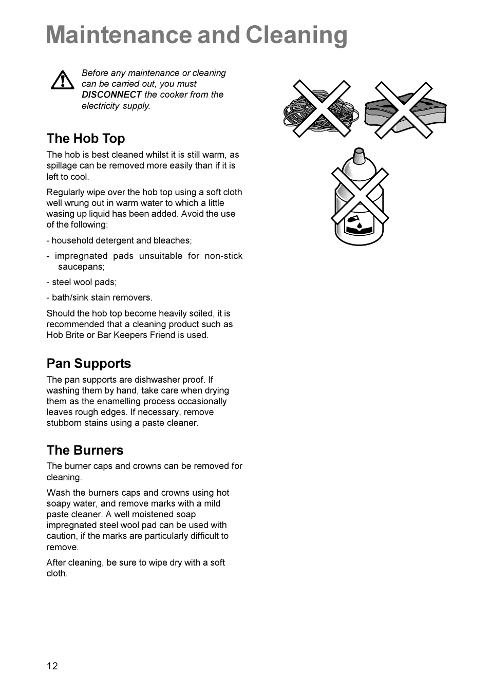 Maintenance and cleaning, The hob top, Pan supports | The burners | Electrolux EK 5731 User Manual | Page 12 / 24