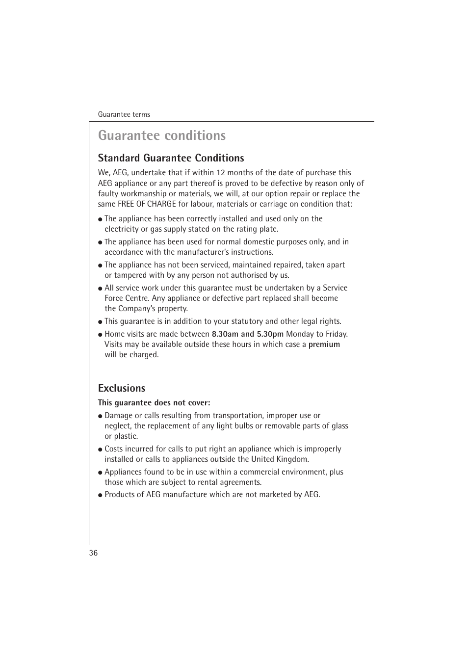 Guarantee conditions, Standard guarantee conditions, Exclusions | Electrolux 54850 S User Manual | Page 36 / 48