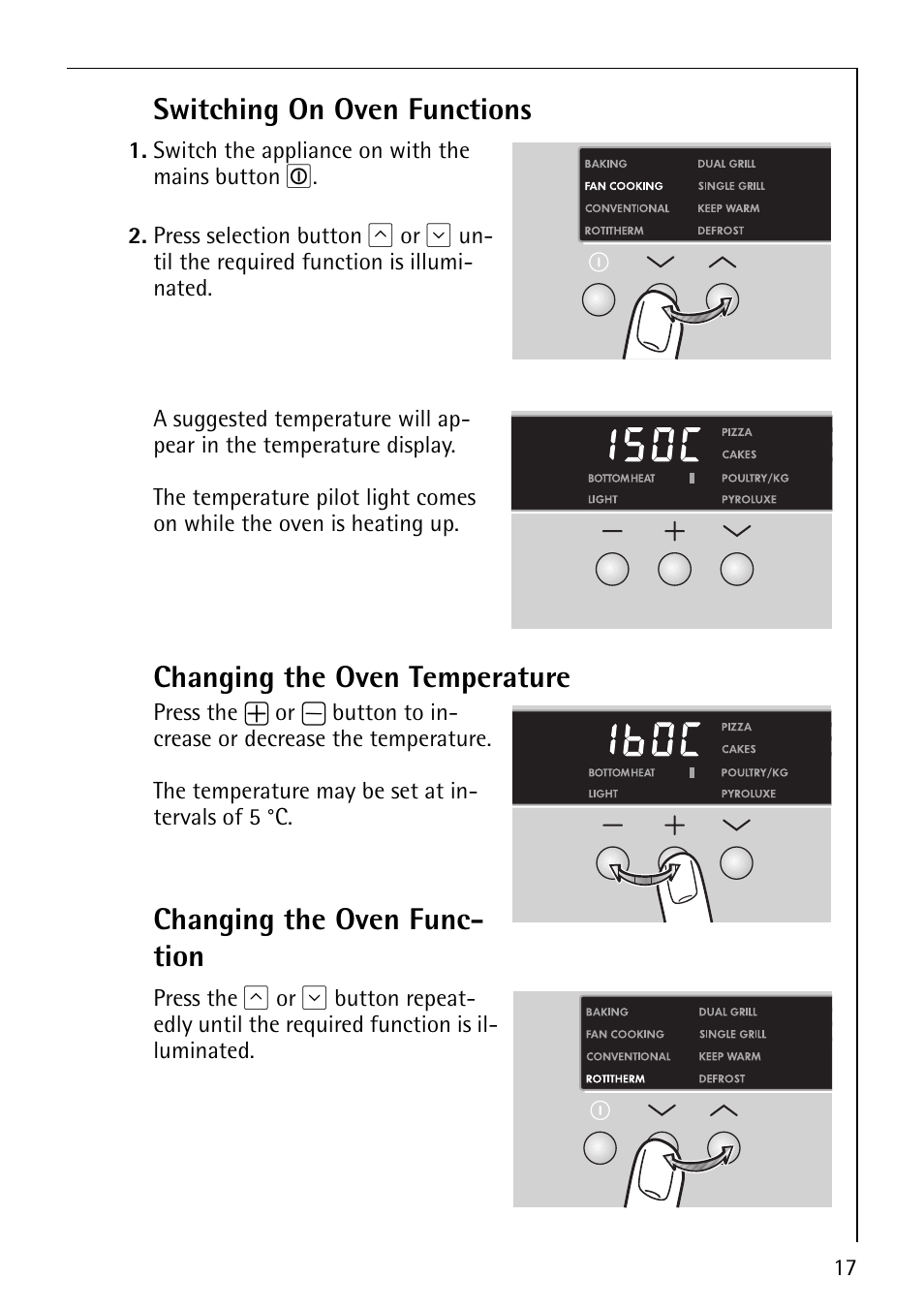 Switching on oven functions, Changing the oven temperature, Changing the oven func- tion | Electrolux B8140-1 User Manual | Page 17 / 72