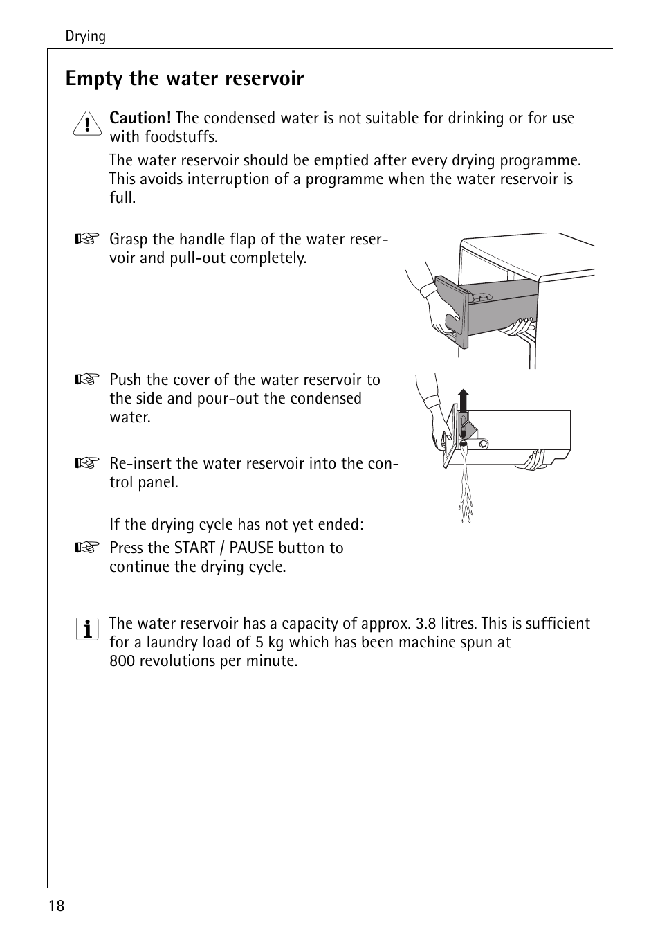 Empty the water reservoir | Electrolux 57700 User Manual | Page 18 / 40