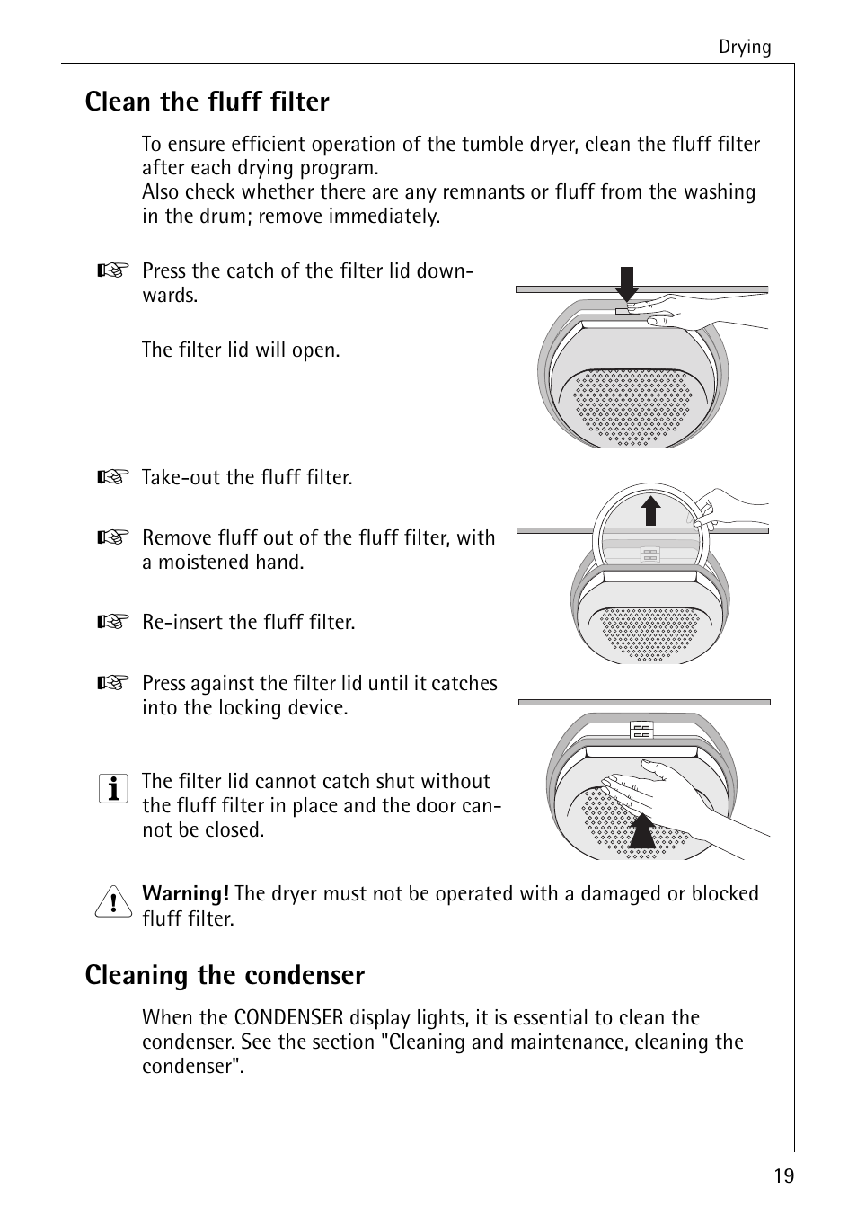 Clean the fluff filter, Cleaning the condenser | Electrolux 57700 User Manual | Page 19 / 40