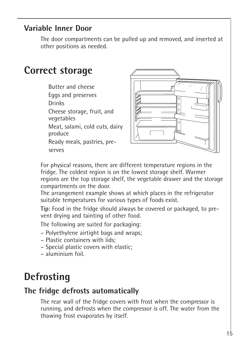 Correct storage, Defrosting | Electrolux 1683-7 TK User Manual | Page 15 / 28