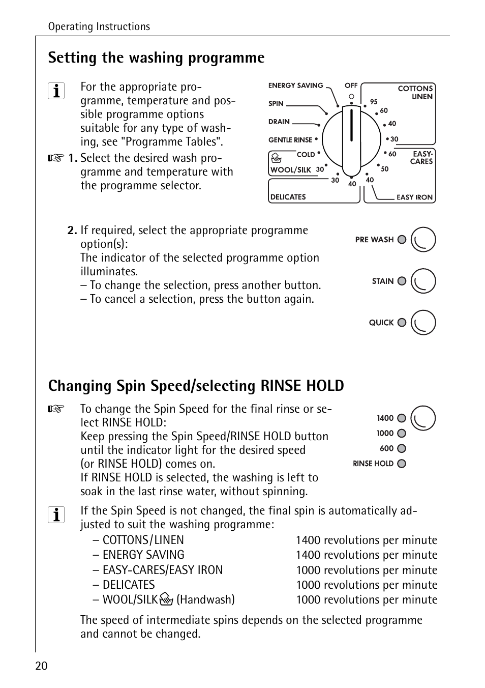 Setting the washing programme, Changing spin speed/selecting rinse hold | Electrolux W 1450 User Manual | Page 20 / 52