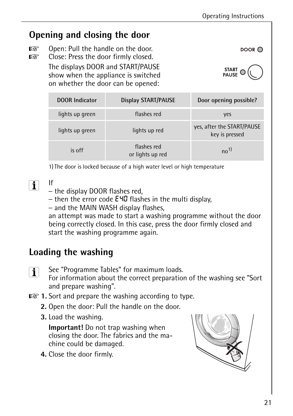 Opening and closing the door, Loading the washing | Electrolux 74689 User Manual | Page 21 / 56