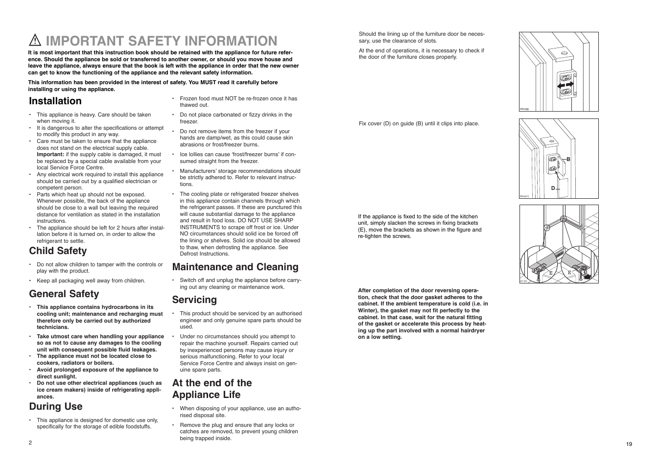 Important safety information, Installation, Child safety | General safety, During use, Maintenance and cleaning, Servicing, At the end of the appliance life | Electrolux ER 8034 I User Manual | Page 19 / 20