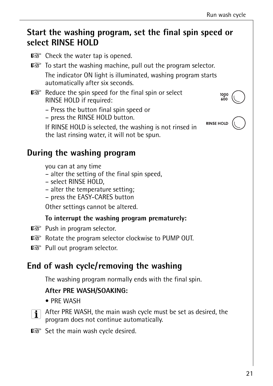 During the washing program, End of wash cycle/removing the washing | Electrolux LAVAMAT 50600 User Manual | Page 21 / 36