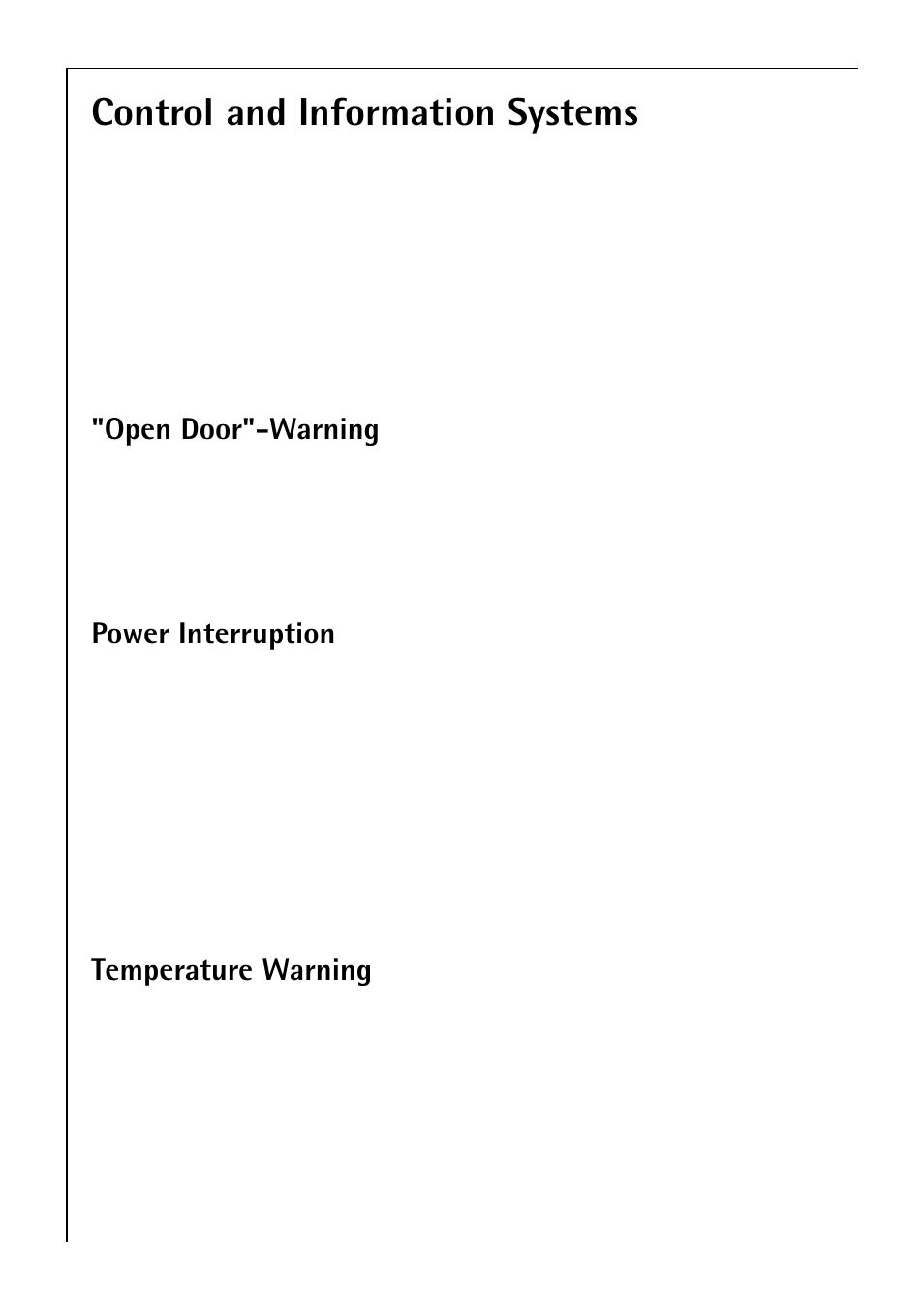 Control and information systems, Open door"-warning, Power interruption | Temperature warning | Electrolux 3193-4GA User Manual | Page 18 / 40