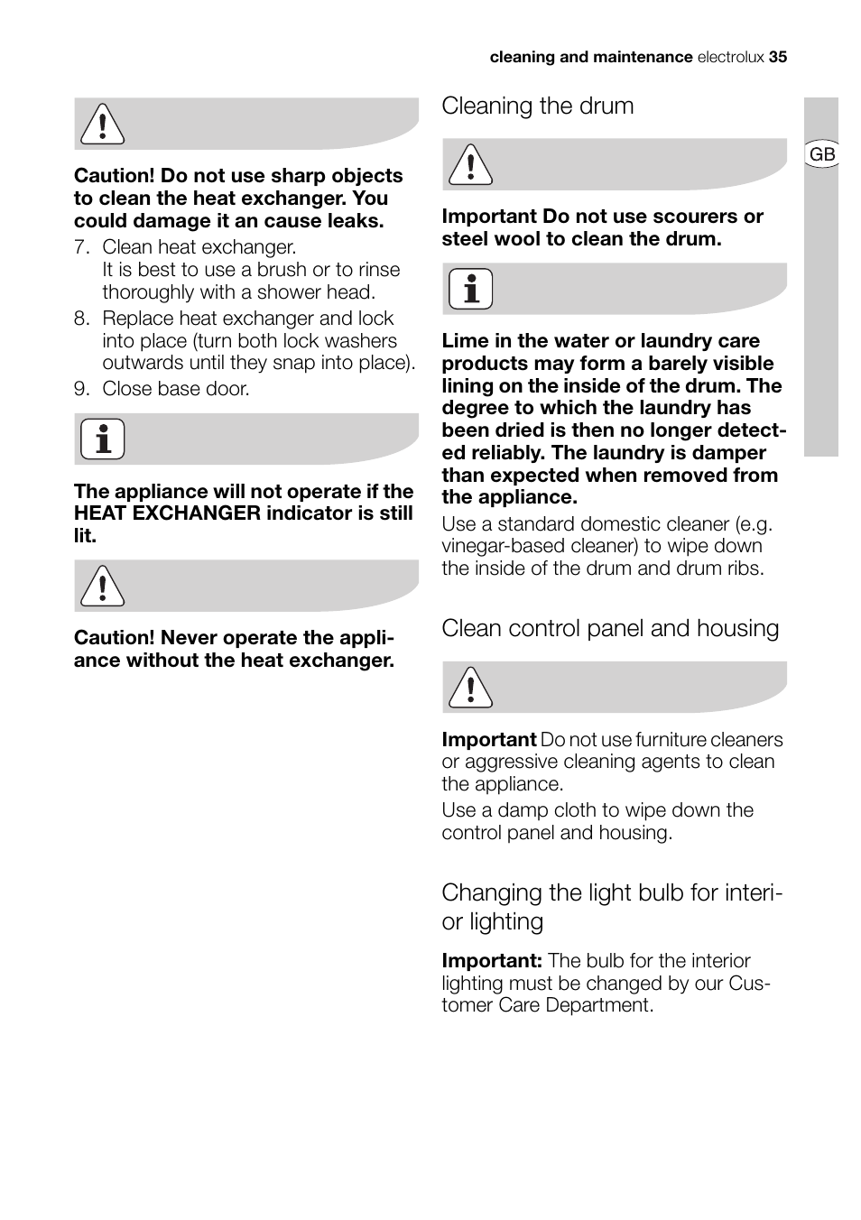 Cleaning the drum, Clean control panel and housing, Changing the light bulb for interi- or lighting | Electrolux EDI 96150 User Manual | Page 35 / 44