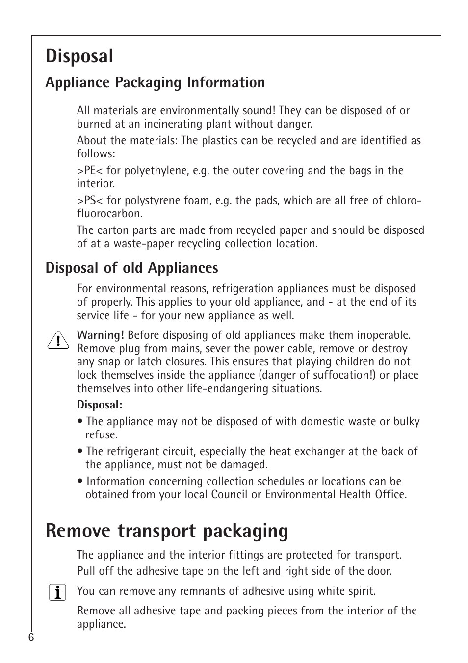 Disposal, Remove transport packaging | Electrolux 1050-4 GS User Manual | Page 6 / 28