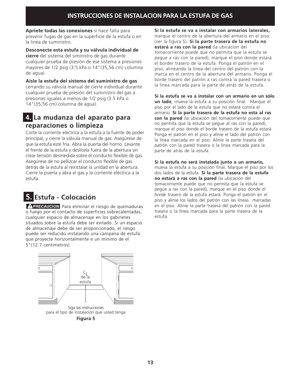 Estufa - colocación, Instrucciones de instalacion para la estufa de gas | Electrolux 318201778 User Manual | Page 13 / 20