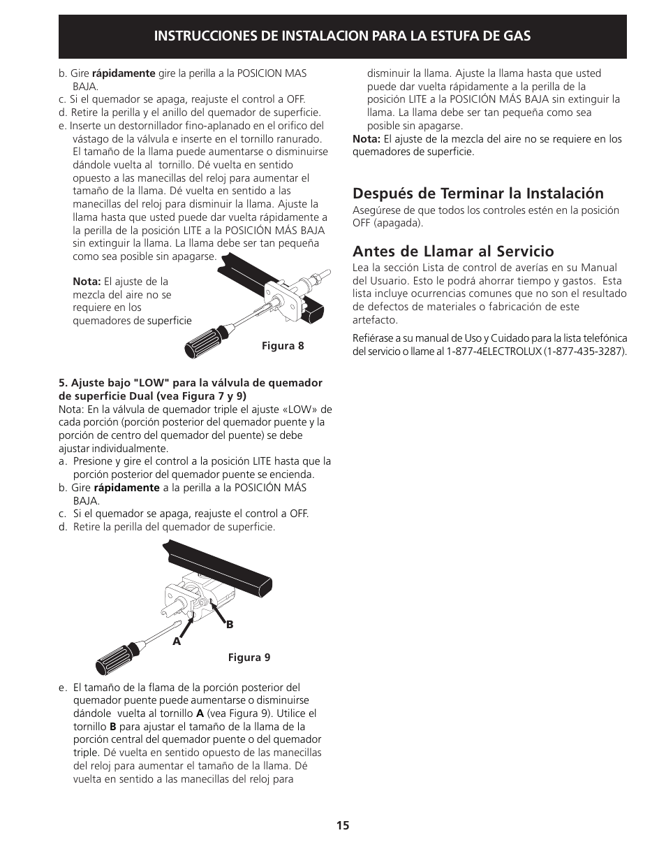 Después de terminar la instalación, Antes de llamar al servicio, Instrucciones de instalacion para la estufa de gas | Electrolux 318201778 User Manual | Page 15 / 20