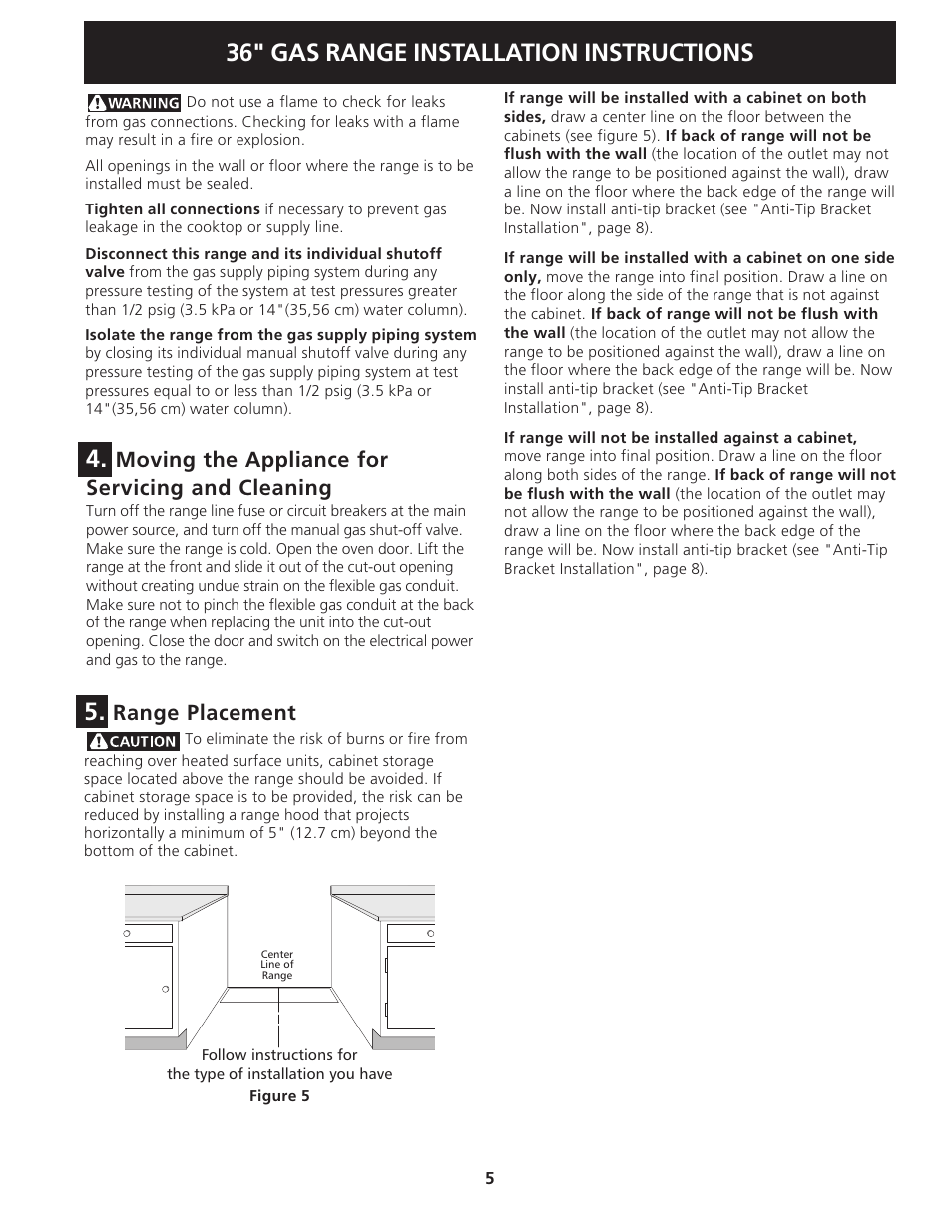 36" gas range installation instructions, Moving the appliance for servicing and cleaning, Range placement | Electrolux 318201778 User Manual | Page 5 / 20