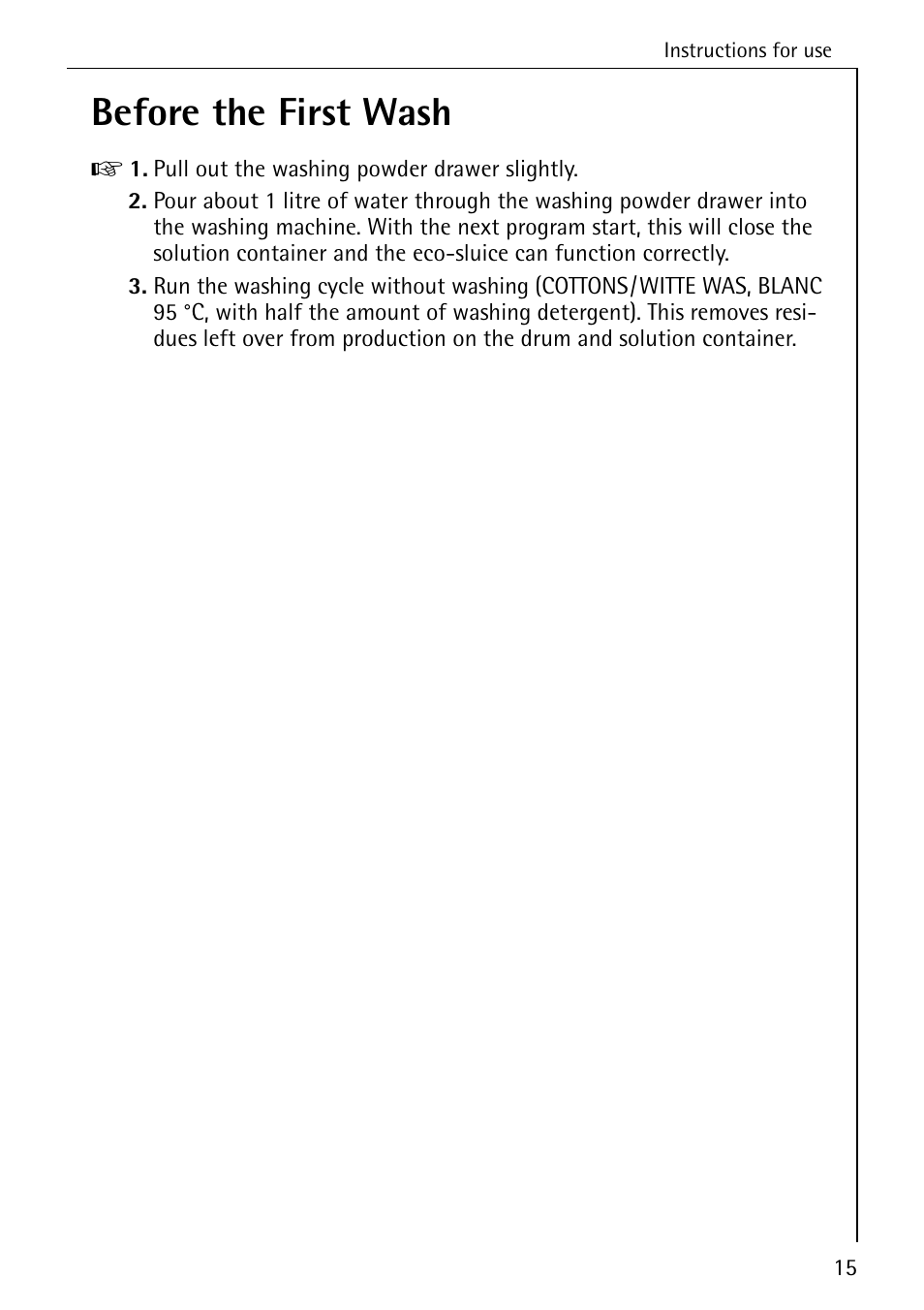 Before the first wash | Electrolux LAVAMAT SOUPLESSE 14 User Manual | Page 15 / 56