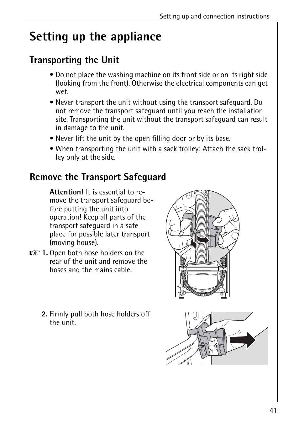 Setting up the appliance, Transporting the unit, Remove the transport safeguard | Electrolux LAVAMAT SOUPLESSE 14 User Manual | Page 41 / 56