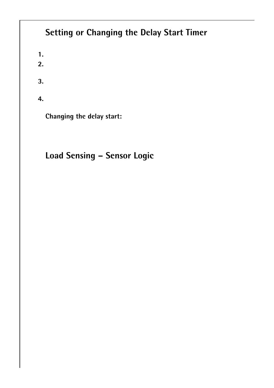 Setting or changing the delay start timer, Load sensing – sensor logic | Electrolux 80850 i User Manual | Page 28 / 48