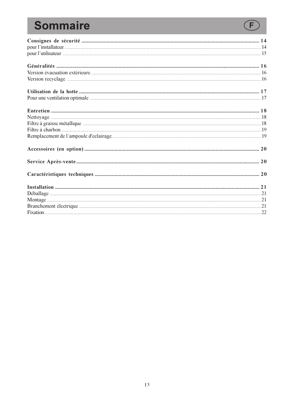 Sommaire | Electrolux U30306 EFC650-950 User Manual | Page 13 / 80