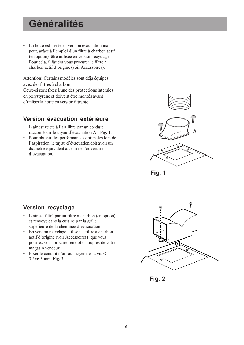 Généralités | Electrolux U30306 EFC650-950 User Manual | Page 16 / 80