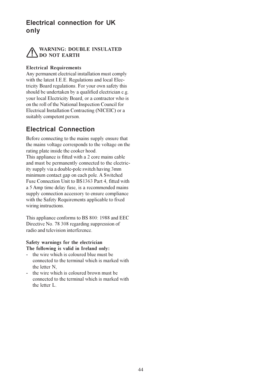 Electrical connection for uk only, Electrical connection | Electrolux U30306 EFC650-950 User Manual | Page 44 / 80