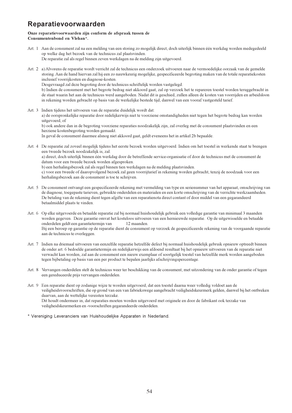 Reparatievoorwaarden | Electrolux U30306 EFC650-950 User Manual | Page 54 / 80